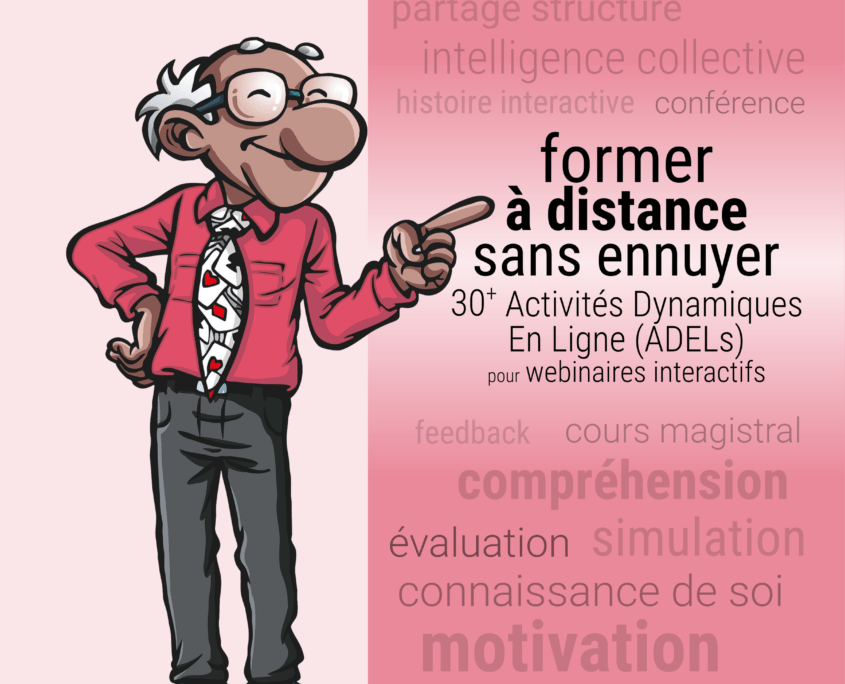 Synthèse du livre Former à Distance sans Ennuyer